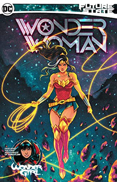 Future State: Wonder Woman front cover by Becky Cloonan,Michael W. Conrad,Joelle Jones,Dan Watters,L. L. McKinney, ISBN: 1779510748