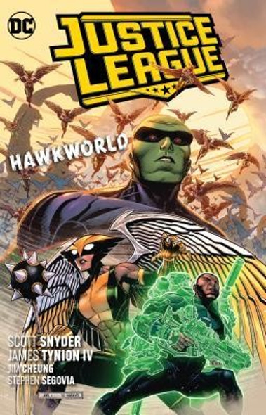 Justice League 3: Hawkworld front cover by Scott Snyder,James IV Tynion, ISBN: 1401291384