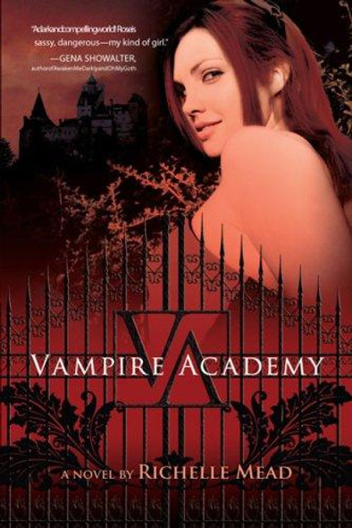Vampire Academy 1 Vampire Academy front cover by Richelle Mead, ISBN: 159514174X