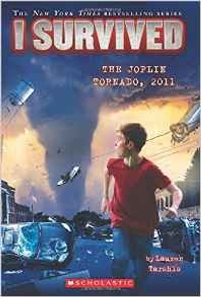 Joplin Tornado, 2011 12 I Survived front cover by Lauren Tarshis, ISBN: 0545658489