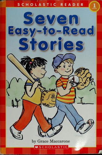 Seven Easy-to-Read Stories (Level 1) front cover by Grace Maccarone, ISBN: 0760766061