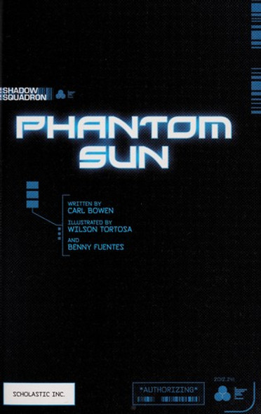 White Needle and Phantom Sun (Shadow Squadron) front cover by Carl Brown, ISBN: 0545780462