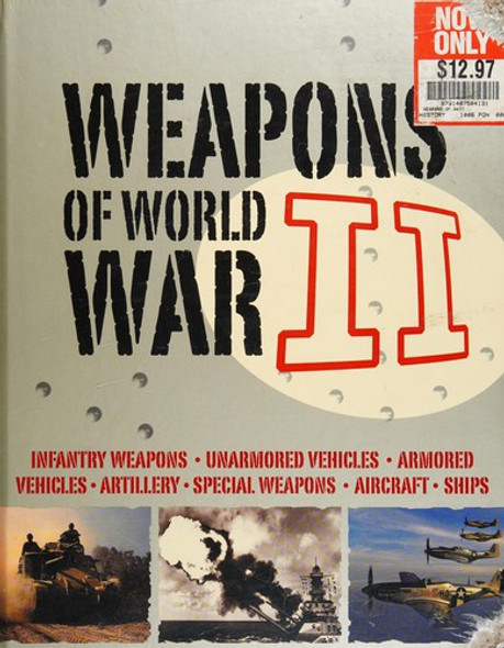 Weapons of World War II front cover by Alexander Ludeke, ISBN: 1407504134