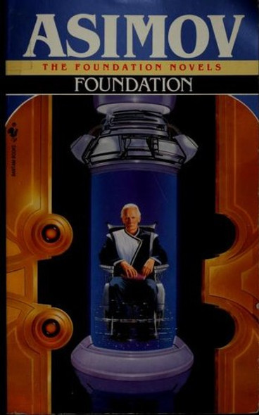 Foundation 1 front cover by Isaac Asimov, ISBN: 0553293354