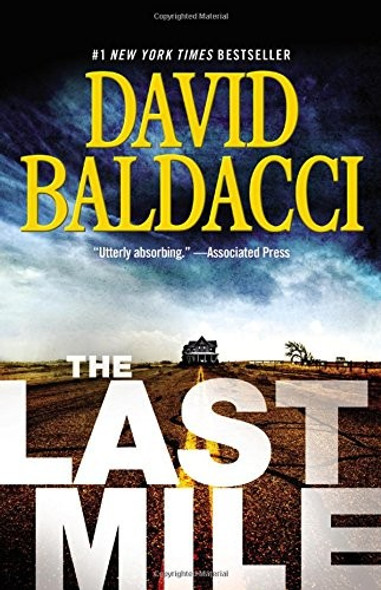 The Last Mile (Amos Decker) front cover by David Baldacci, ISBN: 1455586463