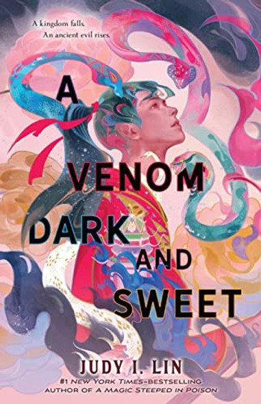 A Venom Dark and Sweet 2 The Book of Tea front cover by Judy I. Lin, ISBN: 1250878926