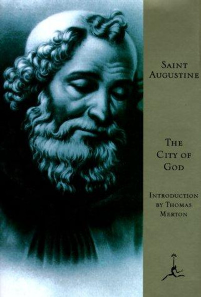 The City of God (The Modern Library) front cover by Saint Augustine, ISBN: 0679600876