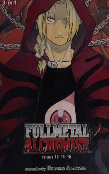 Fullmetal Alchemist 3-in-1 Edition Vol. 4: Includes 13, 14, 15 front cover by Hiromu Arakawa, ISBN: 1421554925