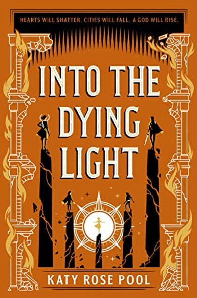 Into the Dying Light 3 Age of Darkness front cover by Katy Rose Pool, ISBN: 1250853222