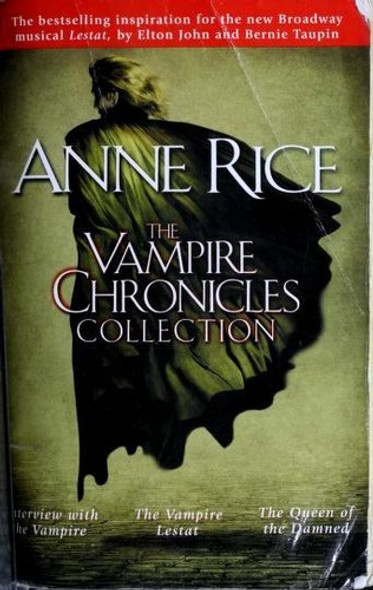 The Vampire Chronicles Collection, Volume 1(Cover may vary) front cover by Anne Rice, ISBN: 0345456343