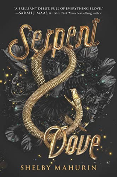 Serpent & Dove 1 front cover by Shelby Mahurin, ISBN: 0062878034