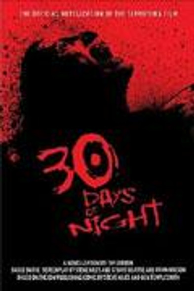 30 Days of Night (Movie Novelization) front cover by Tim Lebbon, ISBN: 1416544976