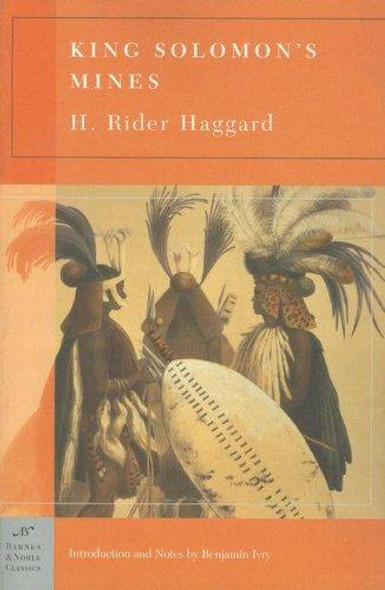 King Solomons Mines front cover by H. Rider Haggard, Benjamin Ivry, ISBN: 1593082754