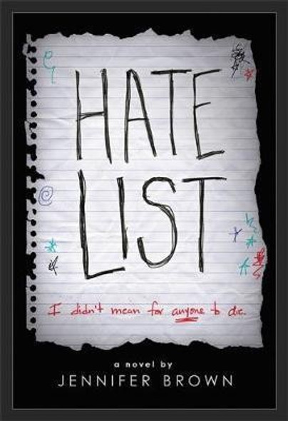 Hate List front cover by Jennifer Brown, ISBN: 0316556785