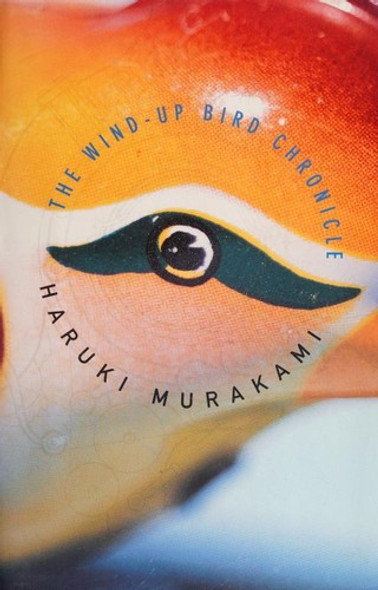 The Wind-Up Bird Chronicle front cover by Haruki Murakami, ISBN: 0679446699