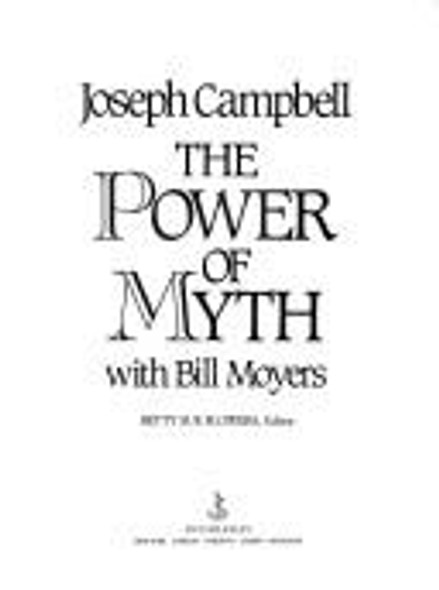 The Power of Myth front cover by Joseph Campbell, ISBN: 0385247737