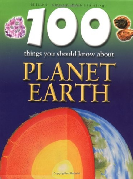 100 Things You Should Know About Planet Earth front cover by Peter Riley, ISBN: 1842363549