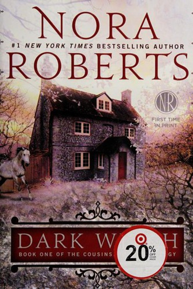 Dark Witch 1 Cousins O'Dwyer Trilogy front cover by Nora Roberts, ISBN: 0425259854