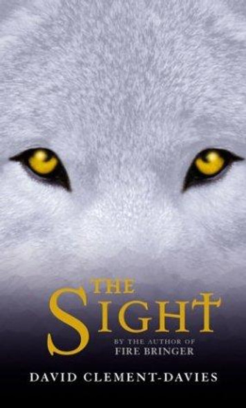The Sight (Firebird) front cover by David  Clement-Davies, ISBN: 014250047X