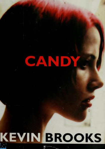 Candy front cover by Kevin Brooks, ISBN: 0439683289