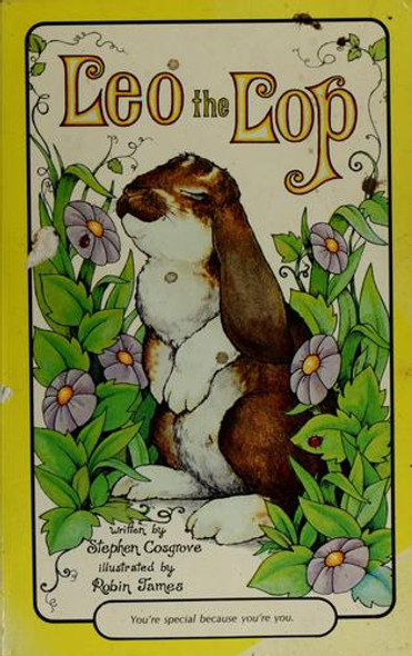 Leo the Lop front cover by Steve Cosgrove,Robin James, ISBN: 0843105593
