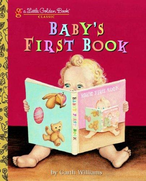 Baby's First Book (Little Golden Book Classic) front cover by Garth Williams, ISBN: 037583916X