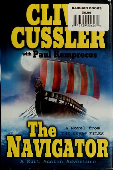 The Navigator (The Numa Files) front cover by Clive Cussler, Paul Kemprecos, ISBN: 0425222365