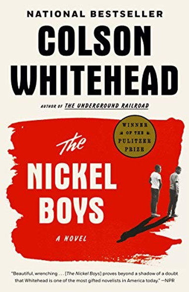 The Nickel Boys front cover by Colson Whitehead, ISBN: 0345804341