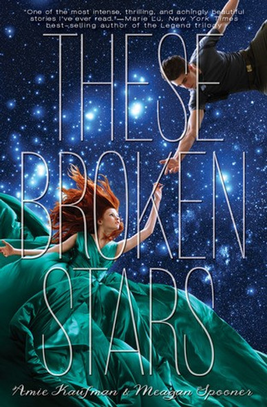 These Broken Stars (Starbound) front cover by Amie Kaufman,Meagan Spooner, ISBN: 1423171020