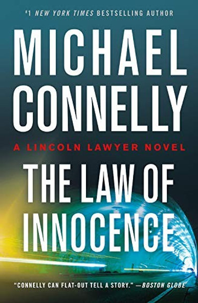 The Law of Innocence (A Lincoln Lawyer Novel, 6) front cover by Michael Connelly, ISBN: 1538752549