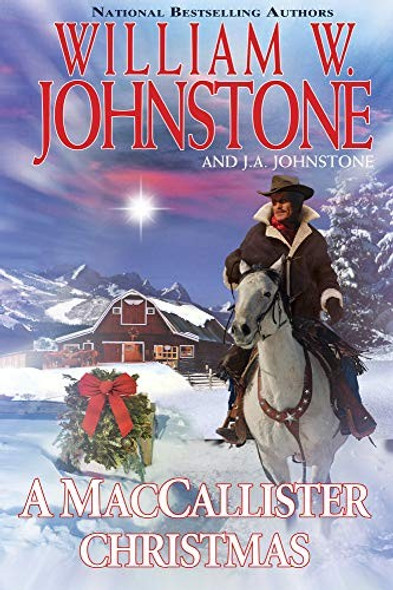 A Maccallister Christmas front cover by William W Johnstone,J A Johnstone, ISBN: 1496718526