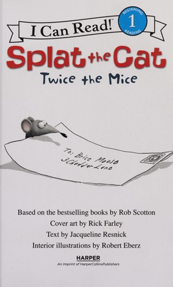 Splat the Cat: Twice the Mice (I Can Read Book 1) front cover by Rob Scotton, ISBN: 0062294210