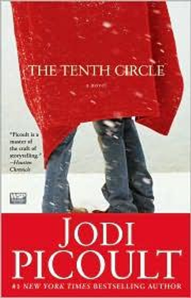 The Tenth Circle front cover by Jodi Picoult, ISBN: 074349671X