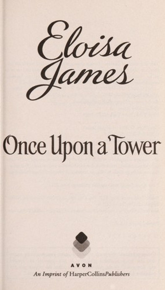 Once Upon a Tower (Fairy Tales) front cover by Eloisa James, ISBN: 0062223879