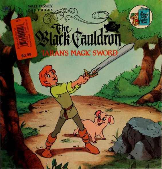 The Black Cauldron: Taran's Magic Sword (Golden Books) front cover by Eric Suben, ISBN: 0307125505