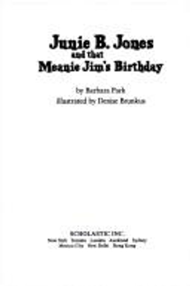 That Meanie Jim's Birthday 6 Junie B. Jones front cover by Barbara Park, ISBN: 0439130751
