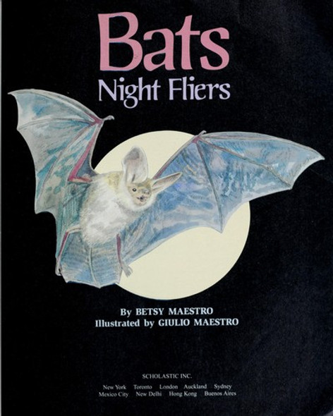 Bats: Night Fliers front cover by Betsy Maestro, ISBN: 0590461516