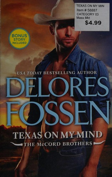 Texas on My Mind (The McCord Brothers) front cover by Delores Fossen, ISBN: 0373789610