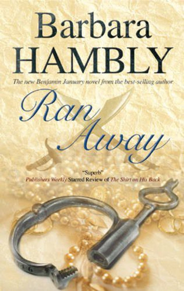 Ran Away 11 Benjamin January front cover by Barbara Hambly, ISBN: 1847513824