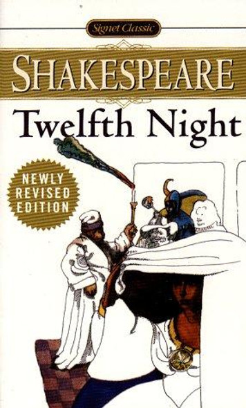 Twelfth Night, or, What You Will front cover by William Shakespeare, ISBN: 0451526767