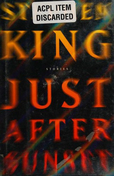 Just After Sunset: Stories front cover by Stephen King, ISBN: 1416584080