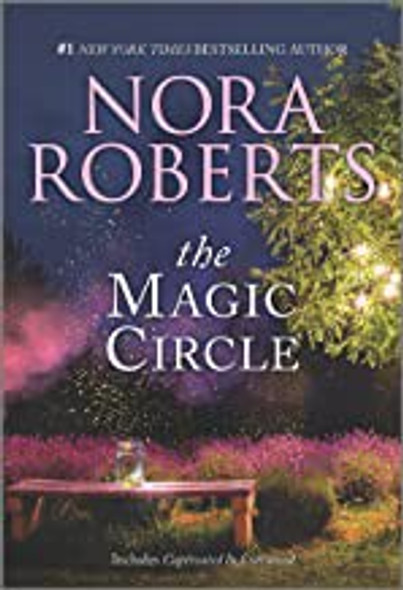 The Magic Circle (Donovan Legacy) front cover by Nora Roberts, ISBN: 1335284761