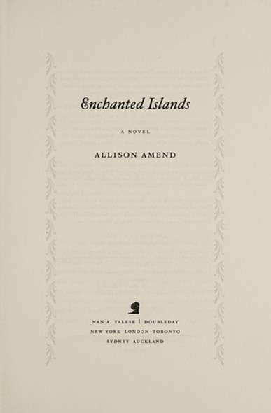 Enchanted Islands: A Novel front cover by Allison Amend, ISBN: 0385539061