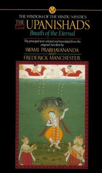 The Upanishads: Breath of the Eternal (Mentor) front cover by Anonymous, ISBN: 0451626079