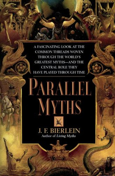 Parallel Myths front cover by J.F. Bierlein, ISBN: 0345381467