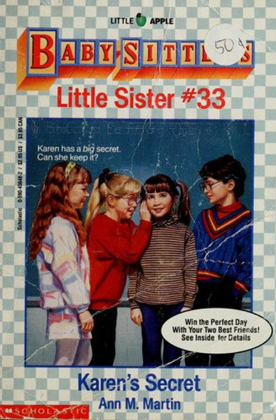 Karen's Secret 33 Baby-Sitters Little Sister front cover by Ann M. Martin, ISBN: 0590456482