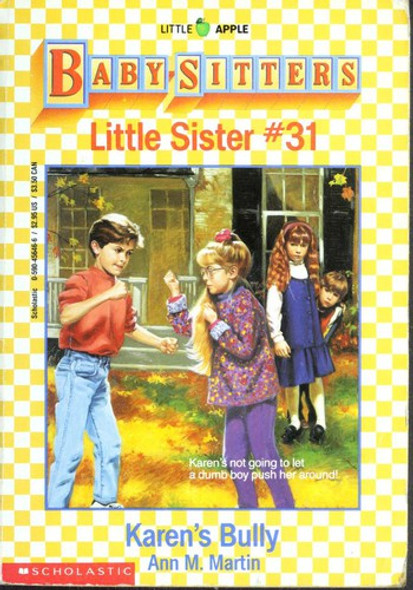 Karen's Bully 31 Baby-Sitters Little Sister front cover by Ann M. Martin, ISBN: 0590456466