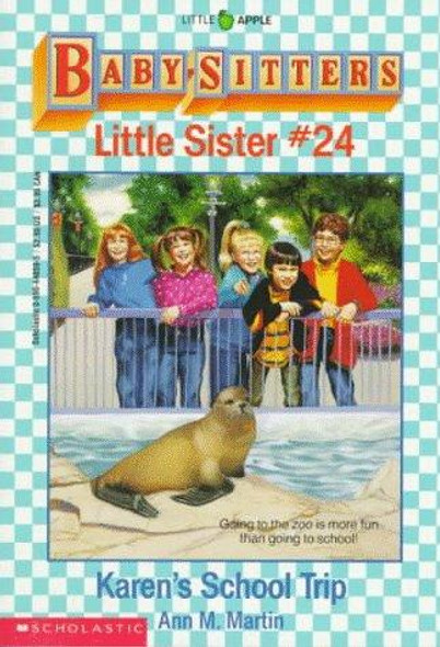 Karens School Trip 24 Baby-sitters Little Sister front cover by Ann M. Martin, Susan Tang, ISBN: 0590448595