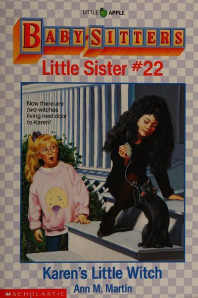 Karen's Little Witch 22 Baby-Sitters Little Sister front cover by Ann M. Martin, ISBN: 0590448331