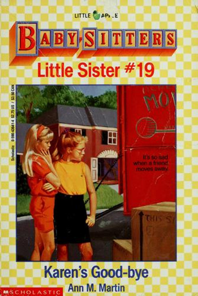 Karen's Good-Bye 19 Baby-Sitters Little Sister front cover by Ann M. Martin, ISBN: 0590436414